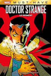 Icon image Best of Marvel (Must-Have) : Doctor Strange - Le serment