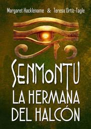 Icon image Senmontu, la hermana del halcón