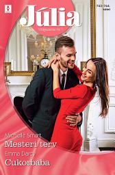 Icon image Júlia 743.-744.: Mesteri terv; Cukorbaba