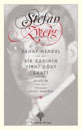 Icon image Sahaf Mendel - Bir Kadının Yirmi Dört Saati