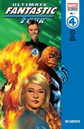 Icon image Ultimate Fantastic Four Epic Collection: The Fantastic