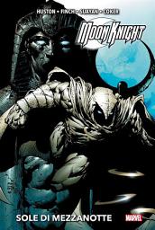 Icon image Moon Knight (2006): Sole di mezzanotte