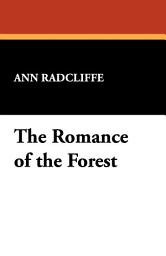 Icon image The Romance of the Forest