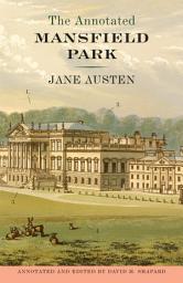Icon image The Annotated Mansfield Park