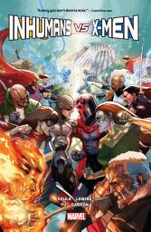 Icon image Inhumans Vs. X-Men