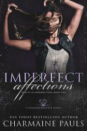 Icon image Imperfect Affections: A Diamond Magnate Novel
