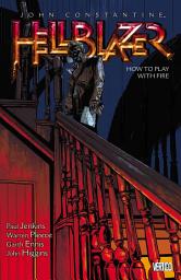 Icon image John Constantine, Hellblazer: How to Play with Fire