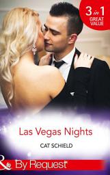 Icon image Las Vegas Nights: At Odds with the Heiress (Las Vegas Nights) / A Merger by Marriage (Las Vegas Nights) / A Taste of Temptation (Las Vegas Nights) (Mills & Boon By Request)
