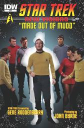 Icon image Star Trek: New Visions: Made Out of Mudd