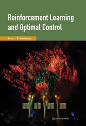 Icon image Reinforcement Learning and Optimal Control