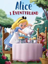 Icon image Alice i Eventyrland – Begyndelsen