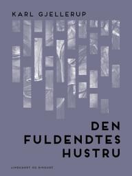 Icon image Den fuldendtes hustru