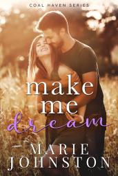 Icon image Make Me Dream