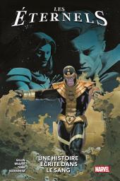 Icon image Les Éternels (2021) T03: Une histoire écrite dans le sang