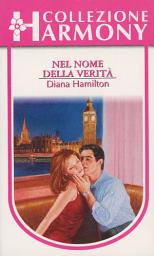 Icon image Nel nome della verità: Harmony Collezione
