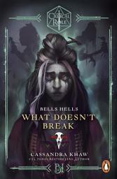 Icon image Critical Role: Bells Hells - What Doesn't Break