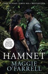 Icon image Hamnet: Read the bestselling book before you see the award-winning film