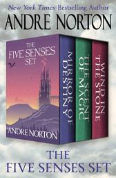 Icon image The Five Senses Set: Mirror of Destiny, The Scent of Magic, and Wind in the Stone