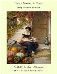 Icon image Henry Dunbar: A Novel