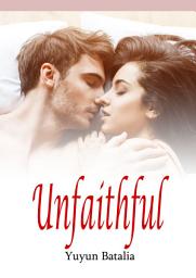 Icon image Unfaithful: Eboook Version
