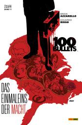 Icon image 100 Bullets (Band 11) - Das Einmaleins der Macht