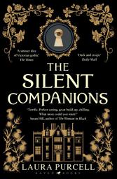 Icon image The Silent Companions: The perfect Christmas gift for ghost story lovers
