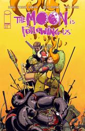 Icon image The Moon Is Following Us