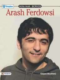 Icon image Arash Ferdowsi: Bestseller Book by Kalyani Mookherji: Arash Ferdowsi