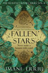 Icon image Fallen Stars: The new celestial fantasy romance in the Sunday Times bestselling Heavenly Bodies series