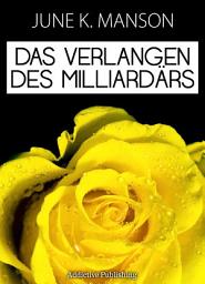 Icon image Das Verlangen des Milliardärs - Band 5