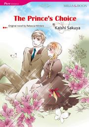 Icon image THE PRINCE'S CHOICE: Mills & Boon Comics