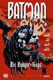 Icon image Batman: Die Vampirsaga (Deluxe Edition): Band 1