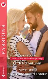 Icon image Le défi d'Autumn - Après une nuit d'amour