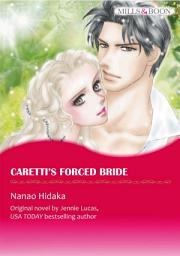 Icon image CARETTI'S FORCED BRIDE: Mills & Boon Comics