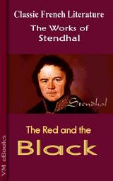 Icon image The Red and the Black: Works of Stendhal