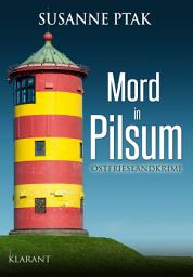 Icon image Mord in Pilsum. Ostfrieslandkrimi