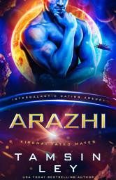 Icon image Arazhi: Kirenai Fated Mates (Intergalactic Dating Agency)