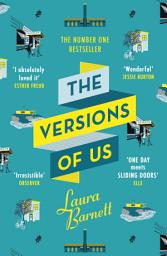 Icon image The Versions of Us: The Number One bestseller