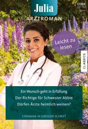 Icon image Julia Arztroman Band 38: Deine Seele muss heilen