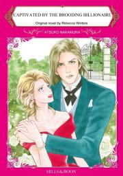 Icon image CAPTIVATED BY THE BROODING BILLIONAIRE: Mills & Boon Comics