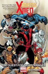 Icon image Amazing X-Men: The Quest for Nightcrawler