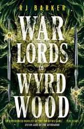 Icon image Warlords of Wyrdwood: The Forsaken Trilogy, Book 2