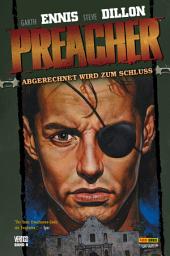 Icon image Preacher, Band 9 - Abgerechnet wird zum Schluss