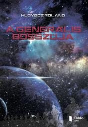 Icon image A Generális bosszúja