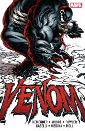Icon image Venom by Rick Remender: The Complete Collection Vol. 1