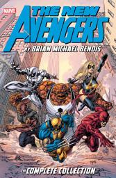 Icon image New Avengers By Brian Michael Bendis: The Complete Collection (2017): The Complete Collection Vol. 7