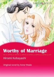 Icon image WORTHY OF MARRIAGE: Mills & Boon Comics