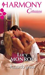 Icon image Azzardo greco: Harmony Collezione