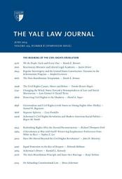 Icon image Yale Law Journal: Symposium - The Meaning of the Civil Rights Revolution (Volume 123, Number 8 - June 2014)