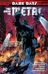Icon image Dark Days: The Road to Metal: Volume 1
